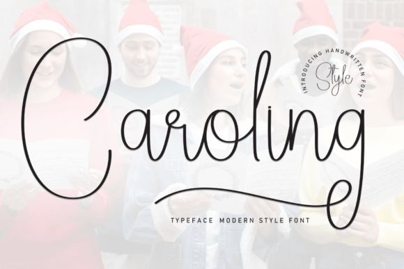 Caroling: A Friendly Handwritten Display Font for Scroll-Stopping Campaigns