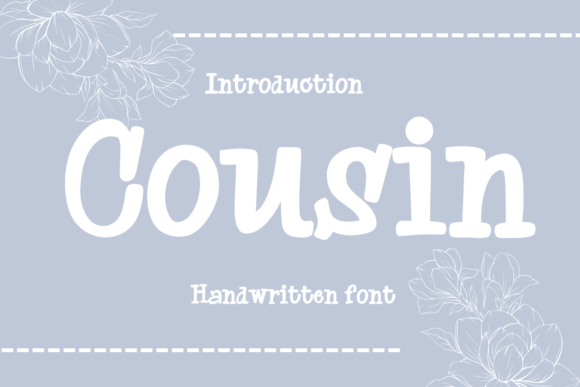Cousin Font: The Handwritten Typeface That Elevates Campaign Creativity