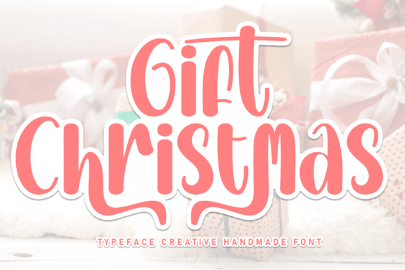 Gift Christmas: A Handwritten Typeface for Editorial Design