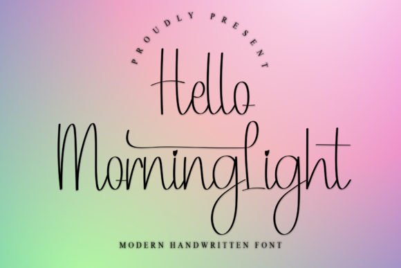 Hello Morning Light: A Handwritten Typeface for Modern Branding