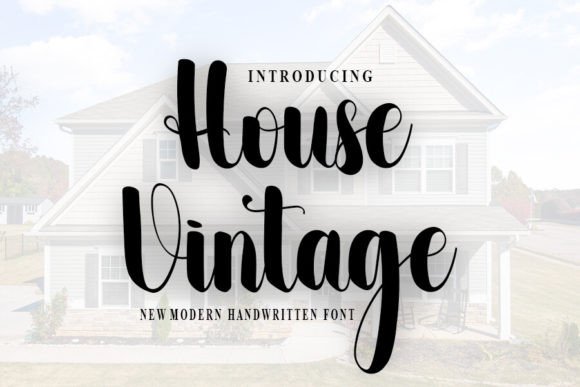 House Vintage: A Handwritten Font That Makes Your Brand Feel Timelessly Real