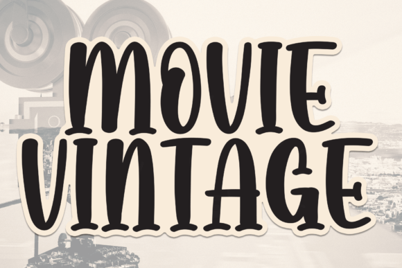 Movie Vintage: The Handwritten Typeface for Authentic Brand Stories